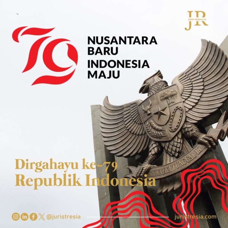 Dirgahayu ke79 Republik Indonesia Jurist Resia & Co